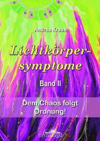 Lichtkörpersymptome. Bd.2