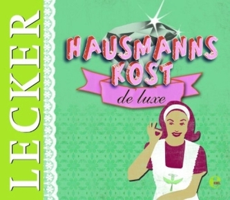 Lecker - Hausmannskost de Luxe