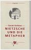 Nietzsche und die Metapher