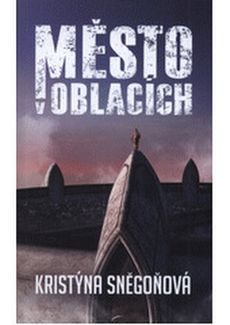Město v oblacích Město v oblacích