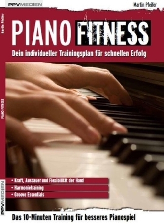 Piano Fitness, m. 1 Audio-CD. Bd.1