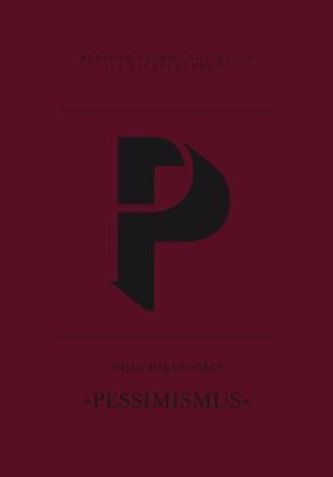 P Pessimismus