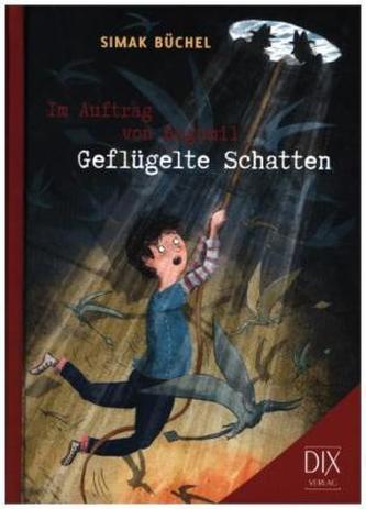 Im Auftrag von Bogumil: Geflügelte Schatten