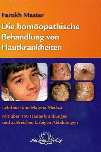 Die homöopathische Behandlung der Hautkrankheiten