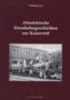 Altmärkische Eisenbahngeschichten zur Kaiserzeit