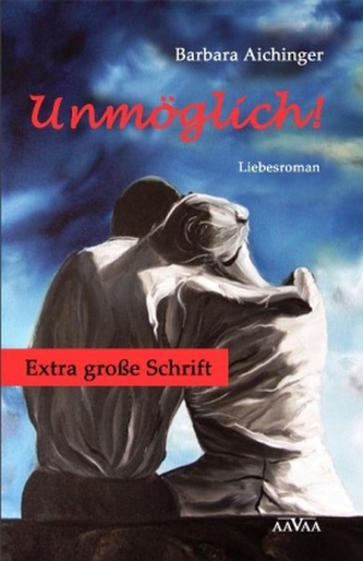 Unmöglich!, Großdruck
