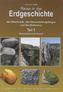 Reise in die Erdgeschichte der Oberlausitz, des Elbsandsteingebirges und Nordböhmens. Tl.1