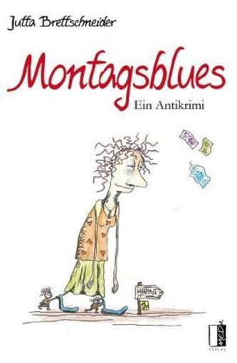 Montagsblues