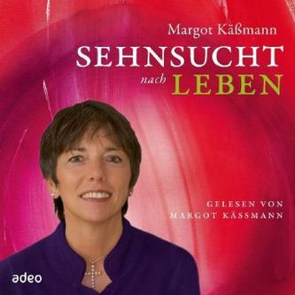 Sehnsucht nach Leben, Audio-CD