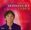 Sehnsucht nach Leben, Audio-CD