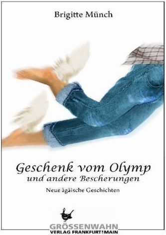 Geschenk vom Olymp und andere Bescherungen