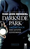 Darkside Park, Das letzte Geheimnis