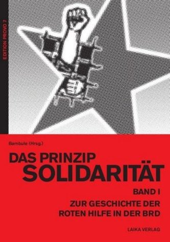 Das Prinzip Solidarität. Bd.1