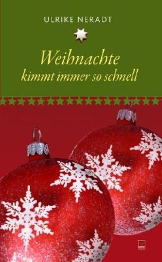 Weihnachte kimmt immer so schnell