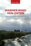 Warmer Wind von Osten