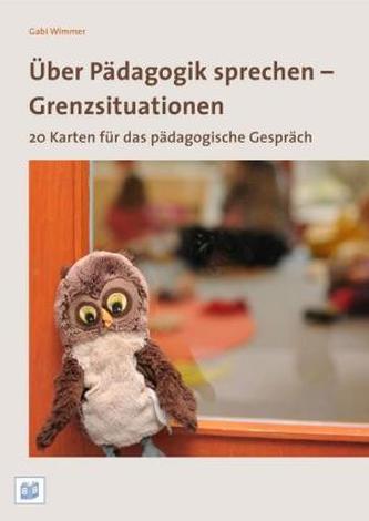 Über Pädagogik sprechen - Grenzsituationen