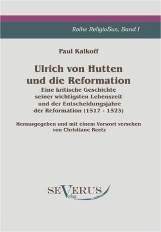 Ulrich von Hutten und die Reformation
