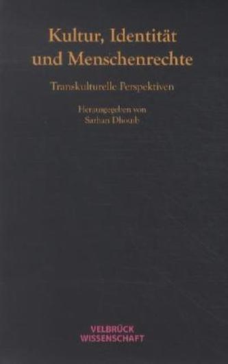 Kultur, Identität, Menschenrechte