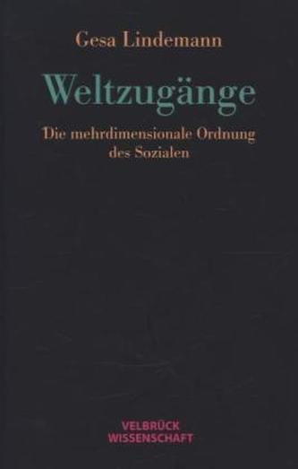 Weltzugänge
