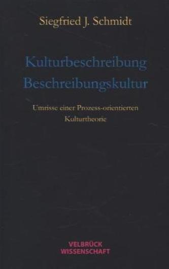 Kulturbeschreibung ÷ Beschreibungskultur