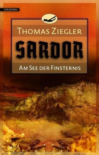 Sardor - Am See der Finsternis
