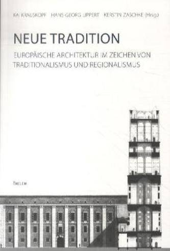 Neue Tradition