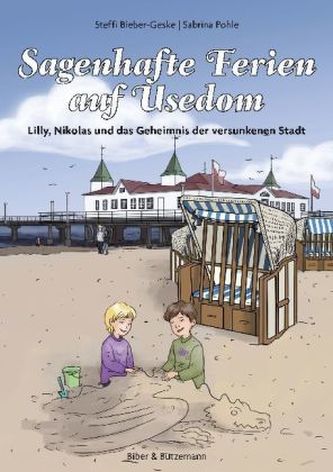 Sagenhafte Ferien auf Usedom
