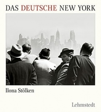 Das deutsche New York