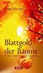 Blattgold der Bäume