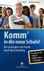 Komm' in die neue Schule!