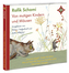 Von mutigen Mäusen und Kindern, 1 Audio-CD
