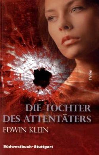 Die Tochter des Attentäters