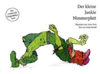 Der kleine Junkie Nimmerplatt