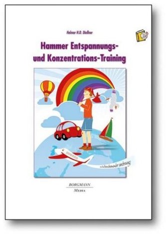 Hammer Entspannungs- und Konzentrations-Training, m. Audio-CD