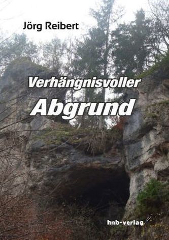 Verhängnisvoller Abgrund