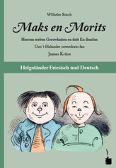 Maks en Morits.