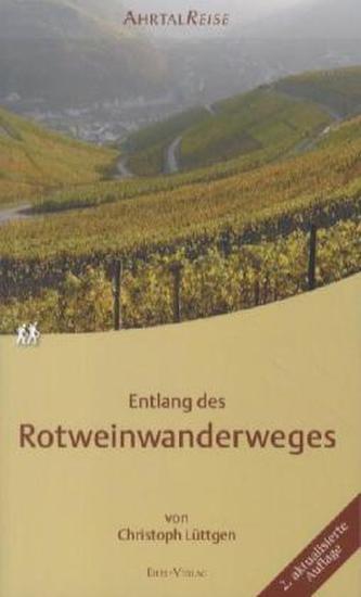 Entlang des Rotweinwanderweges