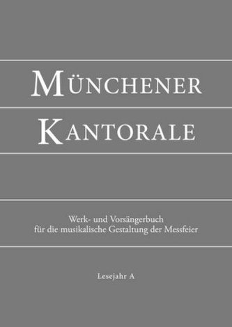 Münchener Kantorale: Lesejahr A, Werkbuch