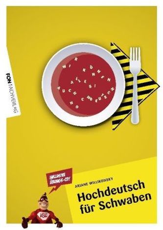 Hochdeutsch für Schwaben, m. Audio-CD