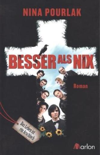 Besser als nix