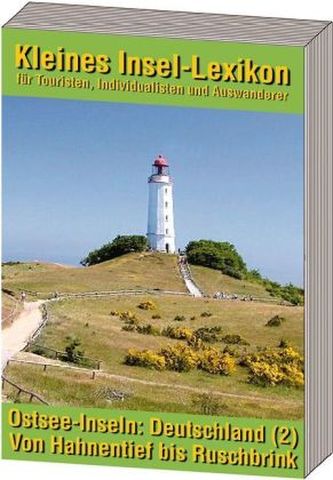 Kleines Insel-Lexikon: Ostsee-Inseln - Deutschland. Bd.2