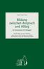 Bildung zwischen Anspruch und Alltag