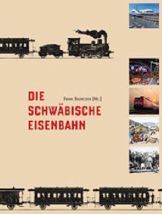 Die Schwäbische Eisenbahn