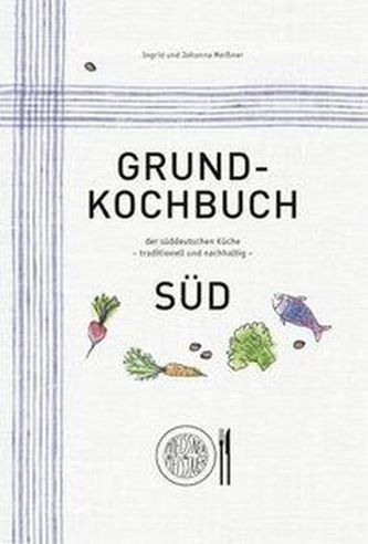 Grundkochbuch Süd