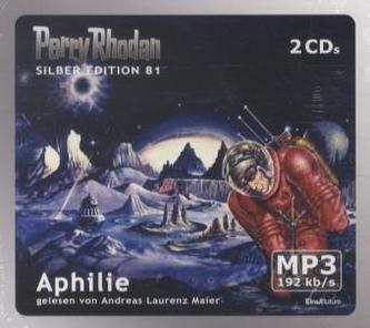 Perry Rhodan Silberedition - Aphilie, 2 MP3-CDs