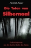 Die Toten von Silbernaal