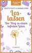 Loslassen - Achtsam leben