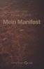 Mein Manifest