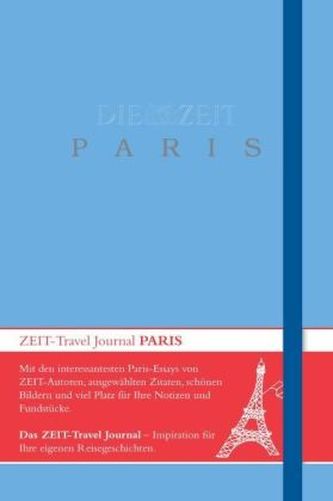 DIE ZEIT Travel Journal Paris