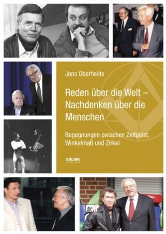 Reden über die Welt - Nachdenken über die Menschen